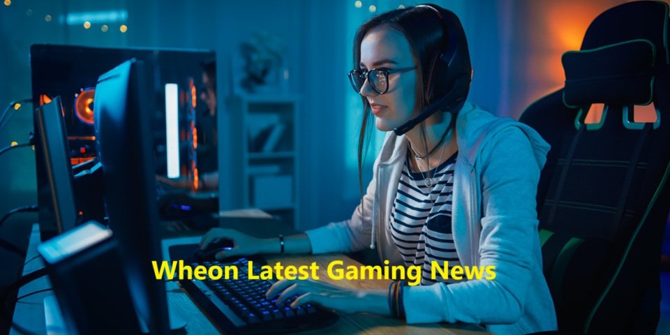 Wheon Latest Gaming News