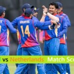 Nepal National Cricket Team vs Netherlands National Cricket Team match scorecard